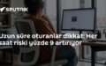 uzun süreli hareketsizlik